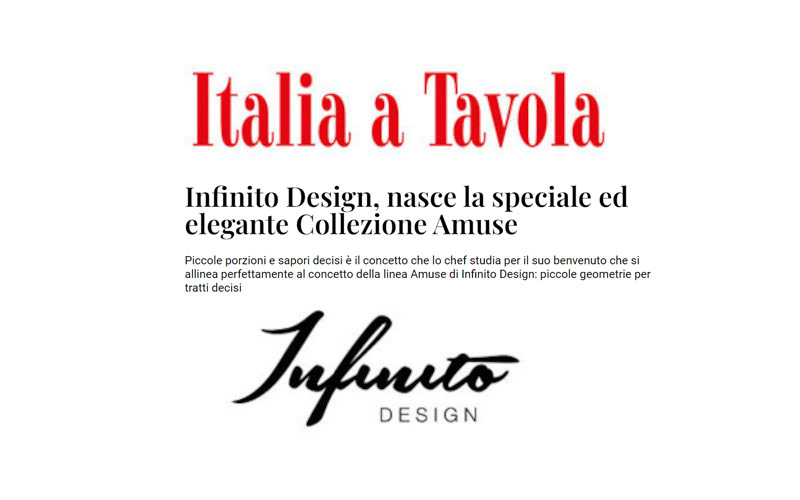 Infinito Design su Italia a Tavola: nasce la speciale ed elegante Collezione Amuse